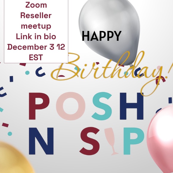 POSHMARK’s 12th birthday Virtual Reseller Meetup Tips & Giveaways link in bio - Picture 8 of 8